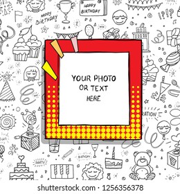 Cartoon Art Style. Decorative birthday vector template frame. This photo frame you can use for kids picture, funny photos, card and memories. Scrapbook design concept. Insert your picture.