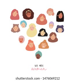 Cartoon avatars of cute funny young stylish women with different ethnicity, nationality, hairstyles and accessories. Collection portraits of smiling hipster girls in heart shape and feministic quote