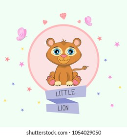 cartoon baby animal with lettering Little Lion. Graphics for t-shirts. Greeting card. Vector illustration.