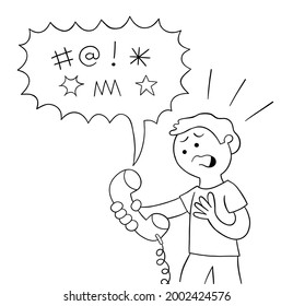Cartoon bad words are spoken to the man on the phone, swearing, vector illustration. Black outlined and white colored.