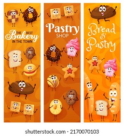 Cartoon Bakery, Pastry, Cakes And Cookies Characters. Vector Funny Bread And Confectionery Donut, Cracker, Muffin And Chocolate Cookie, Cupcake, Shortbread, Baguette, Loaf, Toast Or Star