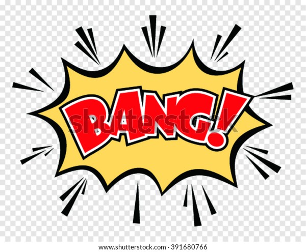 Cartoon Bang Explosion Comic Speech Bubble Stock Vector (Royalty Free ...