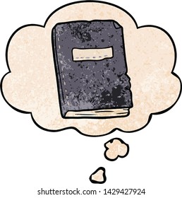 Cartoon-verprügeltes altes Notizbuch mit Denkblase in Grunge-Textur-Stil