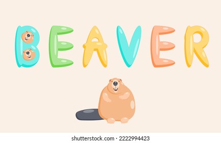 Cartoon beaver character of educational nature with the name of the animal. Isolated vector illustration.