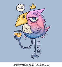 Cartoon Bird Drinks from a Glass. Birdie with a haughty look. Cartoon Vector illustration.