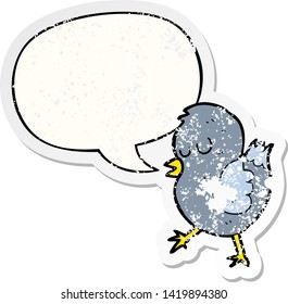 cartoon bird with speech bubble distressed distressed old sticker
