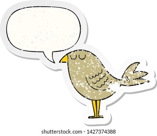cartoon bird with speech bubble distressed distressed old sticker