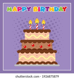 Cartoon Birthday Cake With Candles. Vector Illustration Flat Design With Background And Text