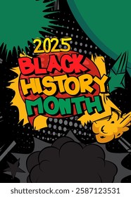 Cartoon Black History Month 2025, comic book Celebration Poster. Retro vector comics pop art design.