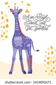Cartoon blue giraffe vector flat illustration in scandinavian style. Aim high stand tall get spotted.