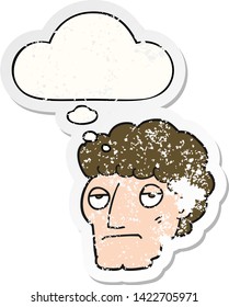 cartoon bored man with thought bubble as a distressed worn sticker