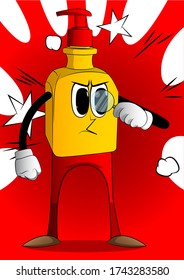 Cartoon Bottle Of Hand Sanitizer Gel With Angry Face Holding A Magnifying Glass, Expressions Vector.