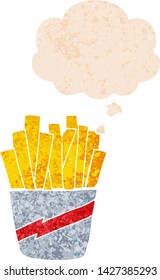 cartoon box of fries with thought bubble in grunge distressed retro textured style