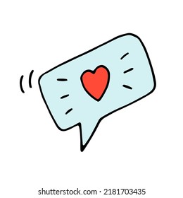 Cartoon bubble - speech and thought set. Hand-drawn comic doodle speech bubble. Declaration of love, message. Heart in a dialogue bubble. Romance, love, feelings.