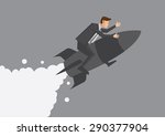Cartoon business executive riding on rocket ship taking off. Creative conceptual vector illustration for fast track career advancement isolated on grey background.