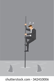 Cartoon businessman holding on to a thin pole in the middle of the sea with sharks circling. Creative vector illustration on concept on being in a risky position in business.