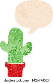 cartoon cactus with speech bubble in grunge distressed retro textured style