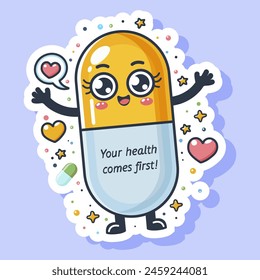 A cartoon capsule character with a cute face, the text Your health comes first on a purple background, emphasizing healthcare. Vector illustration