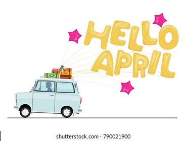Cartoon car with a balloon slogan Hello April. Flat vector.