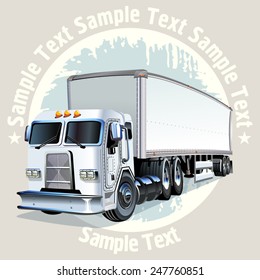 Cartoon cargo semi truck on grunge background. Available EPS-10 vector format separated by groups and layers for easy edit