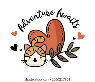 Cartoon Cat with Adventure Awaits Sign and Hearts for an Exciting Journey Theme Illustration. Vector illustration