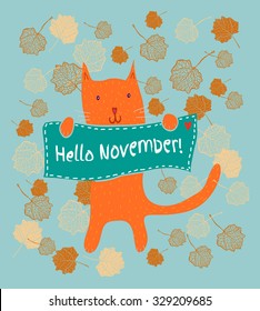 Cartoon cat with "Hello November" banner. Autumn leaves background. Vector illustration.