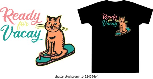 Cartoon cat sitting on flip-flop in retro colors. Slogan - Ready for vacay. Hand drawn cute doodle vector illustration. Print for trendy t shirt and apparel design, cards, stickers.
