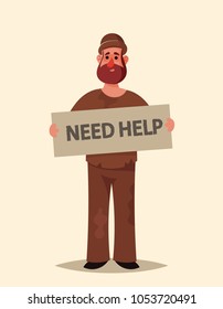 Cartoon Character. Beggar Holding "Need Help" Sign. Vector Illustration