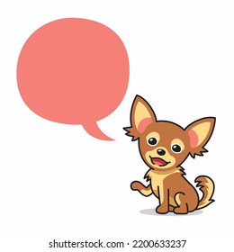 Cartoon character chihuahua dog with speech bubble for design.