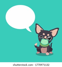 Cartoon character chihuahua dog wearing protective face mask with speech bubble for design.