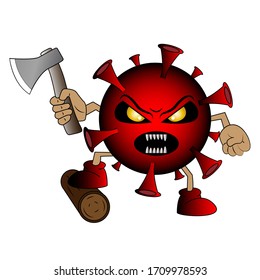 Cartoon character of a coronavirus with an ax in his hands.