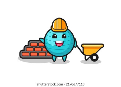 Cartoon character of exercise ball as a builder , cute style design for t shirt, sticker, logo element