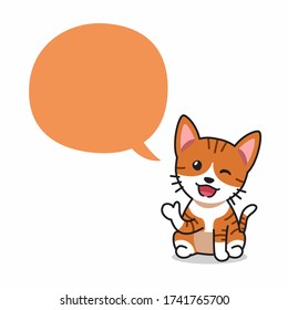 Cartoon character happy tabby cat with speech bubble for design.