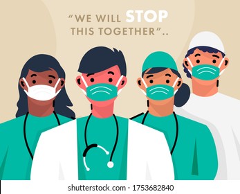 Cartoon Character of Medical Personnel Team with Given Message " We Will Stop This Together " for Fighting from Coronavirus.