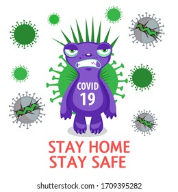 Cartoon character with text stay Home vector illustration. Covid 19 cartoon monster virus. Stay home stay safe Vector Warning banner.