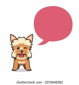 Cartoon character yorkshire terrier dog with speech bubble for design.