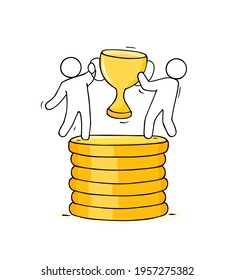 Cartoon characters hold Golden Cup and stand on stack of coins. Business doodle icon about people and money savings. Earnings. Hand drawn vector Illustration about finance