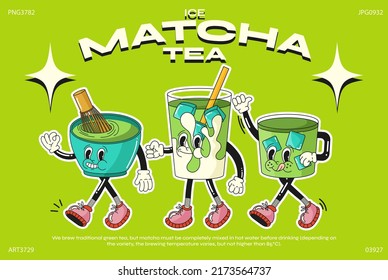 Cartoon characters matcha drink in retro style , doodle funny colorful characters, matcha green tea, matcha whisk, cold drink with ice. Vector illustration with typography elements