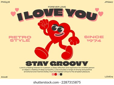 Cartoon characters retro heart 90s. Trendy poster. funny colorful doodles in hippie style. Vector groovy illustration with typography valentine's day