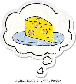 cartoon cheese with thought bubble as a distressed worn sticker