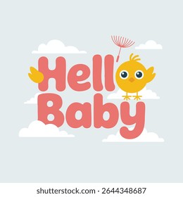 Cartoon Chick com "Hello Baby" Texto em Nuvens - Ilustração Vetorial para Chá de Bebê ou Cartão