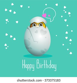 Cartoon chicken egg.cute chick with big eyes. Happy Easter greeting card design. birthday card. Happy birthday baby. Birthday Message