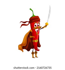 Cartoon chili pepper pirate character in bandana with sabre. Happy smiling spice vegetable corsair in carnival costume. Vector buccaneer personage wear cape holding sword, chilli picaroon captain