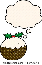cartoon christmas pudding with thought bubble in comic book style