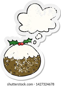 cartoon christmas pudding with thought bubble as a distressed worn sticker