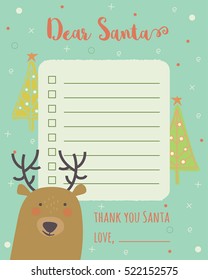 Cartoon Christmas wish list with christmas trees and deer.
A letter to Santa Claus template.
Christmas background with a place for Christmas gifts for Santa wish list.
Vector illustration gift design.