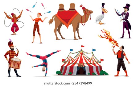 Personagens de circo de desenhos animados de artistas de carnaval, animais e tenda superior. Mágico vetor, acrobata e malabarista, respirador de incêndio e baterista personagens, macaco, camelo e pelicano artistas de circo show