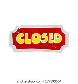 Cartoon Closed Sign Stock Vector (Royalty Free) 177393554