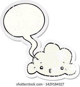 cartoon cloud with speech bubble distressed distressed old sticker