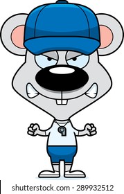 A cartoon coach mouse looking angry.